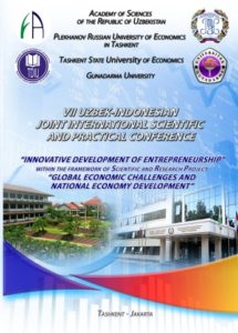 VII Uzbek-Indonesian Joint International Scientific and Practical Conference “Innovative Development of Entrepreneurship” within the framework of scientific and research project “Global Economic Challenges and National Economy Development”